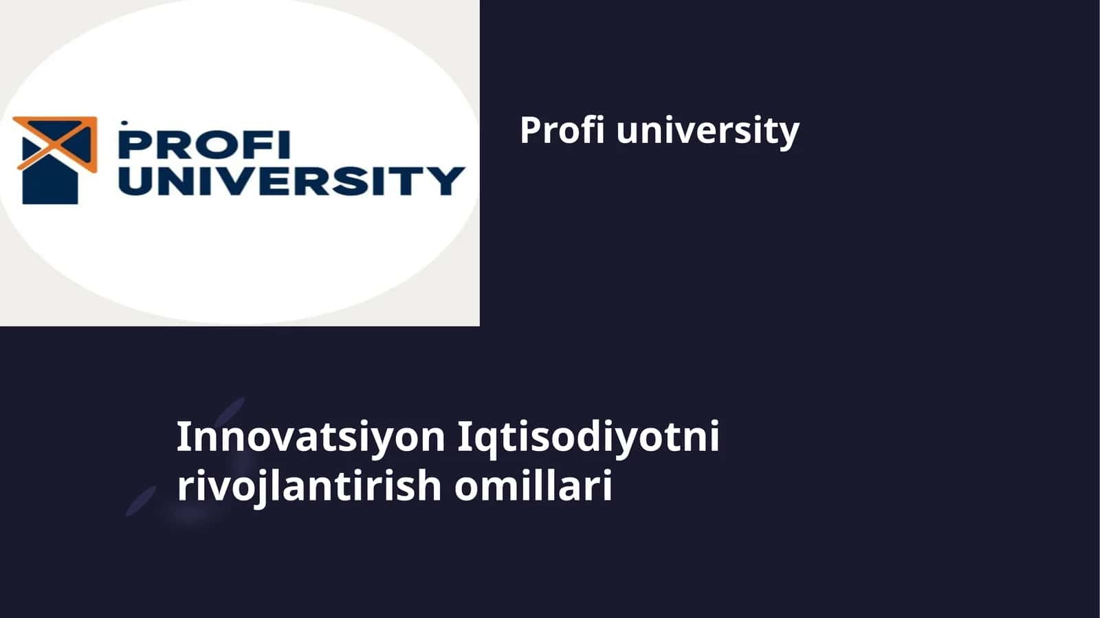 Innovatsiyon Iqtisodiyotni rivojlantirish omillari 1