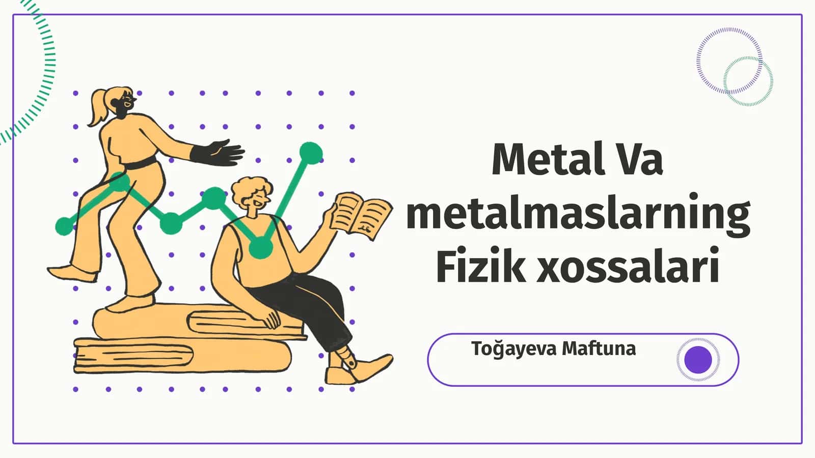 Metallar va metallmaslarning Fizik xossalari 1