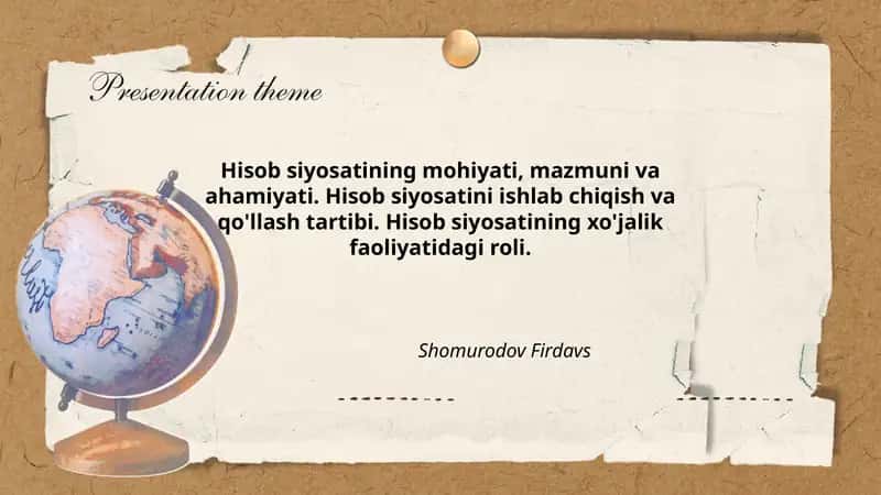 Hisob siyosatining mohiyati, mazmuni va ahamiyati 1