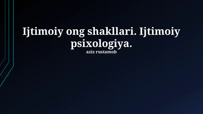 Ijtimoiy ong shakllari va turlari 1