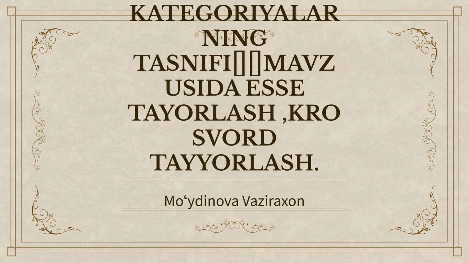 ARISTOTEL, FAROBIY VA KANT ONTOLOGIYASIDA KATEGORIYALARNING TASNIFI 1