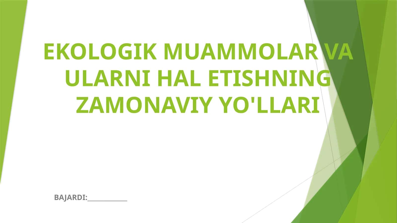 EKOLOGIK MUAMMOLAR VA ULARNI HAL ETISHNING ZAMONAVIY YO'LLARI 1