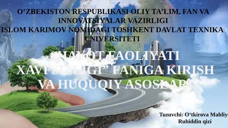 HAYOT FAOLIYATI XAVFSIZLIGI FANI 1