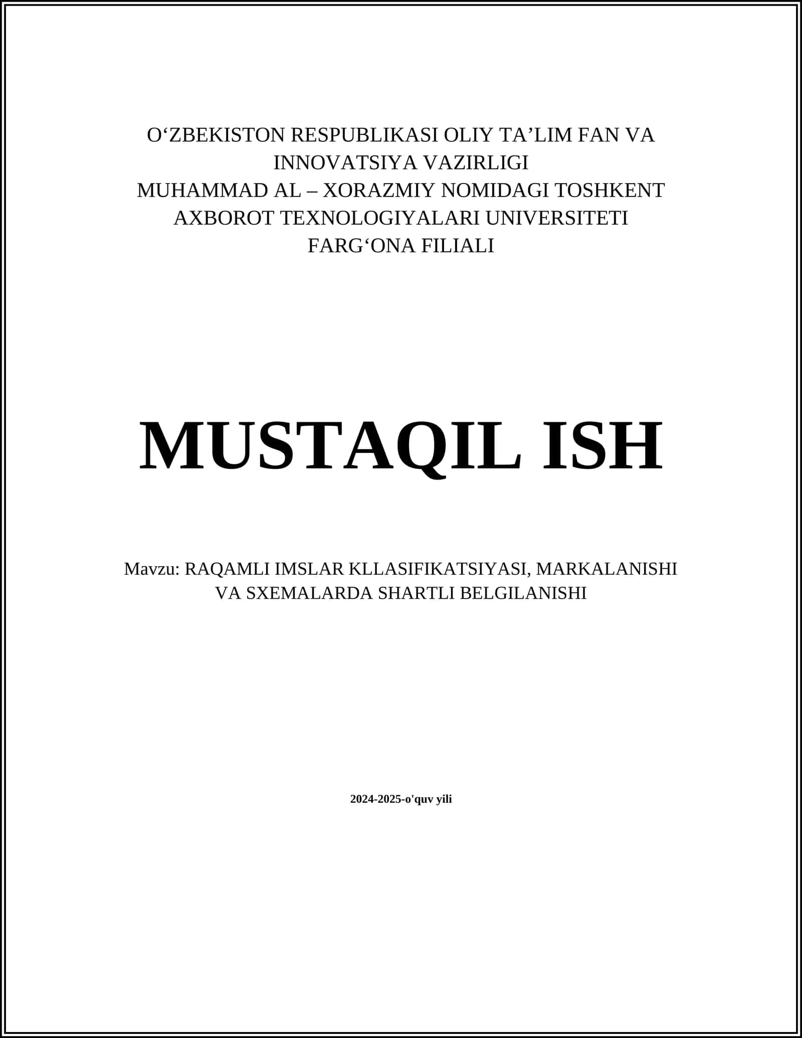 RAQAMLI IMSLAR KLLASIFIKATSIYASI, MARKALANISHI VA SXEMALARDA SHARTLI BELGILANISHI 1