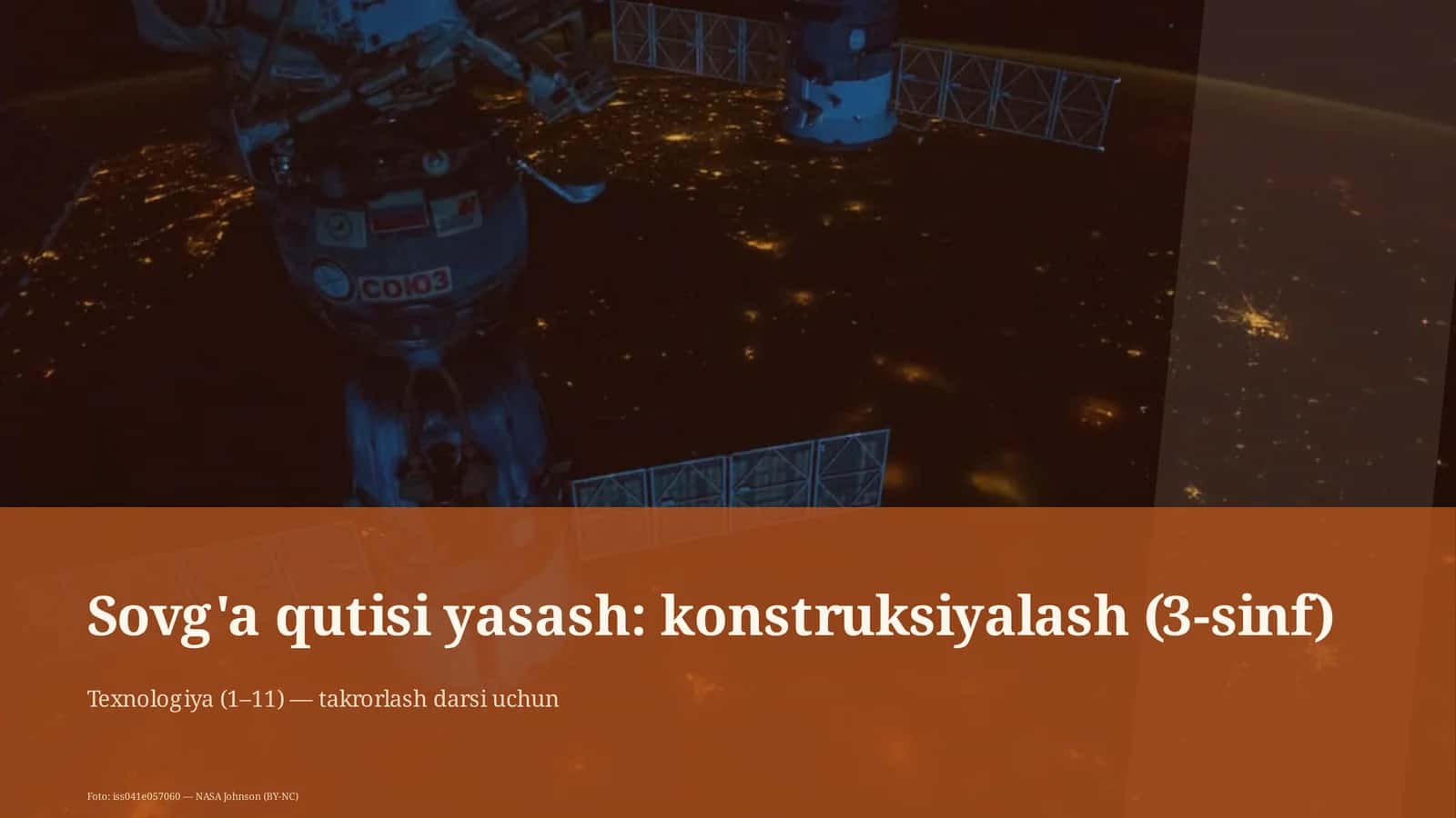 Sovg'a qutisi yasash: konstruksiyalash (3-sinf) 1