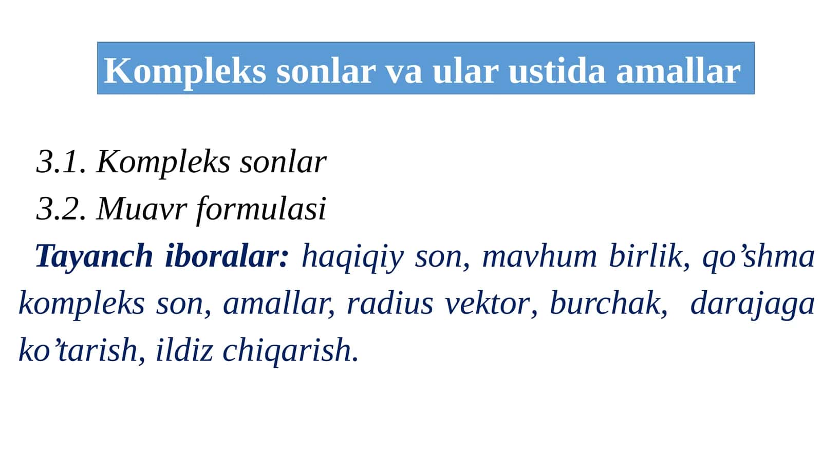 Kompleks sonlar va ular ustida amallar 1