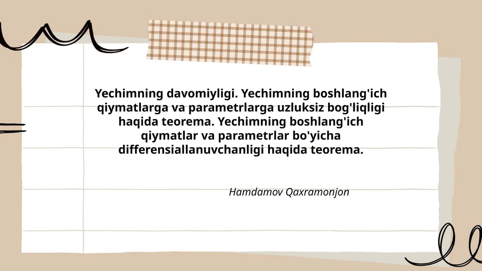 Yechimning davomiyligi 1