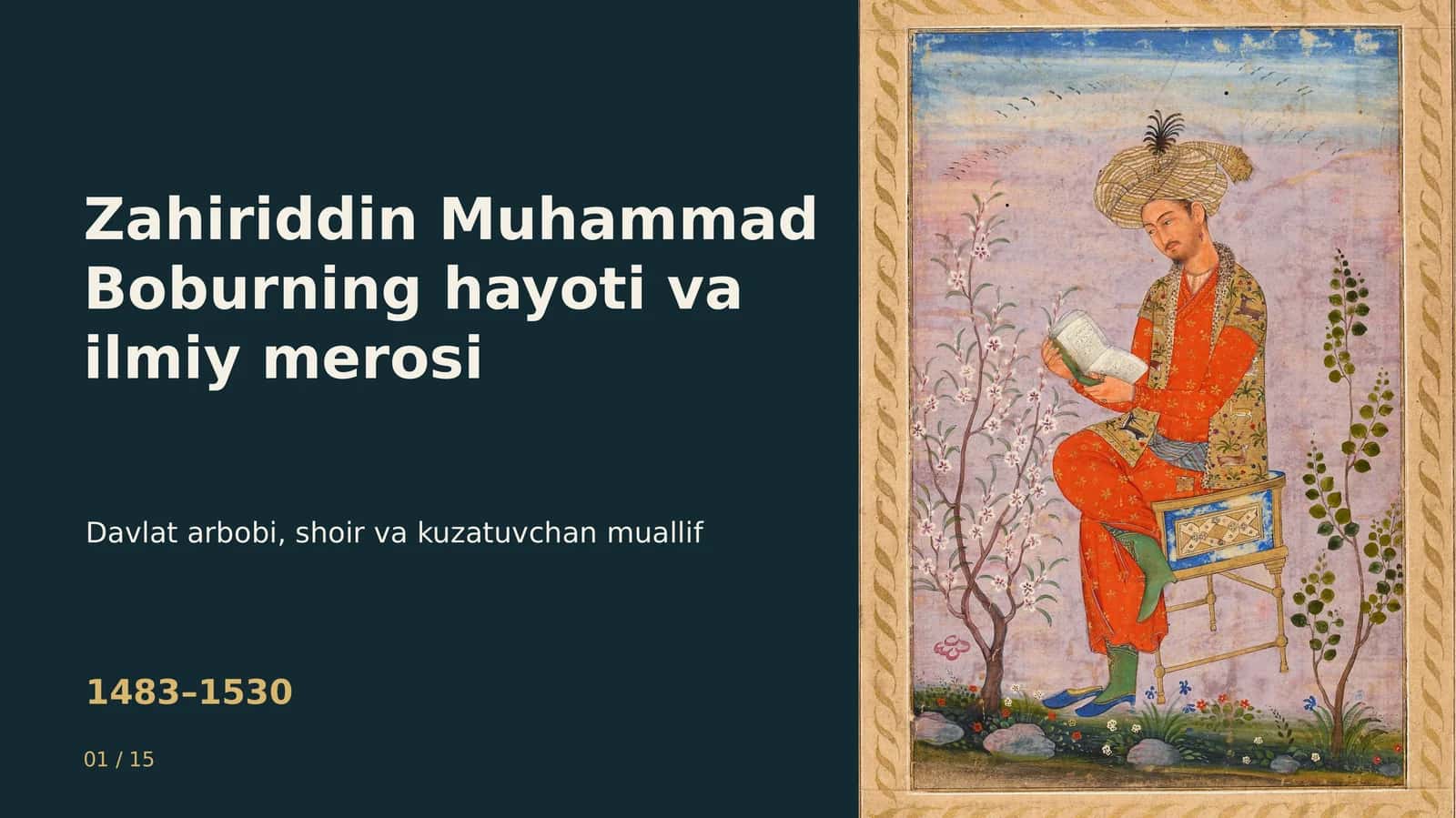 Zahiriddin Muhammad Boburning hayoti va ilmiy merosi 1