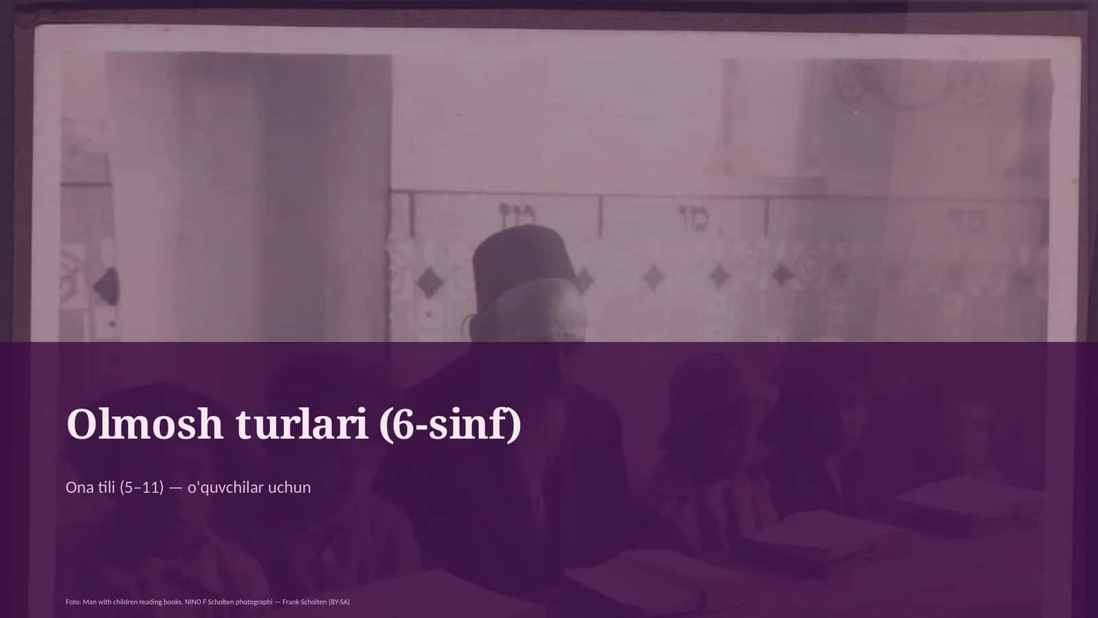 Olmosh turlari (6-sinf) 1