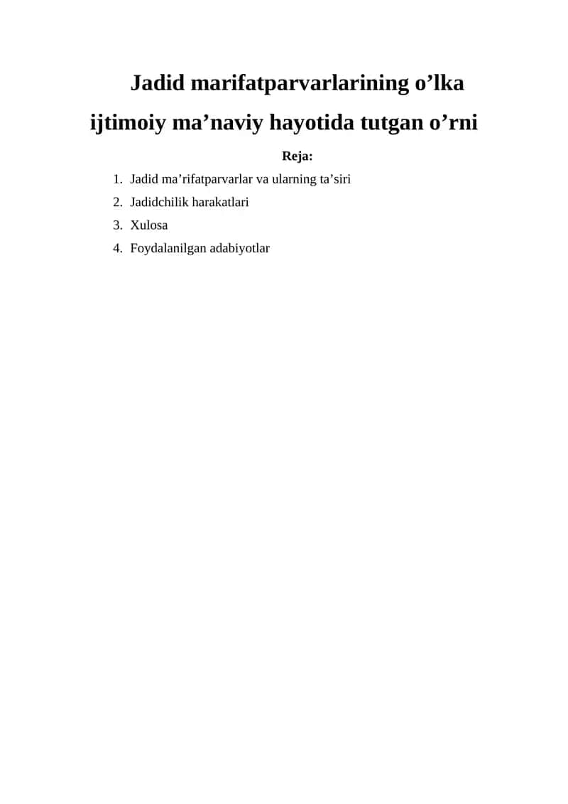 Jadid marifatparvarlarining o’lka ijtimoiy ma’naviy hayotida tutgan o’rni 1