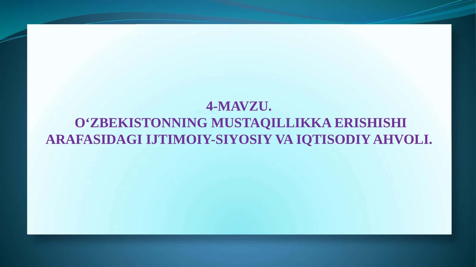 О‘zbekistonning mustaqillikka erishishi arafasidagi ijtimoiy-siyosiy va iqtisodiy ahvoli 1