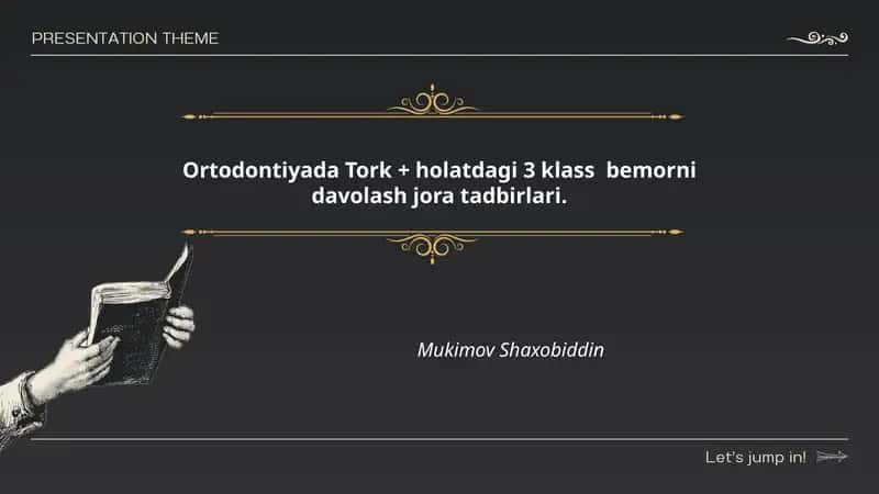Ortodontiyada Tork + holatdagi 3 klass bemorni davolash jora tadbirlari 1