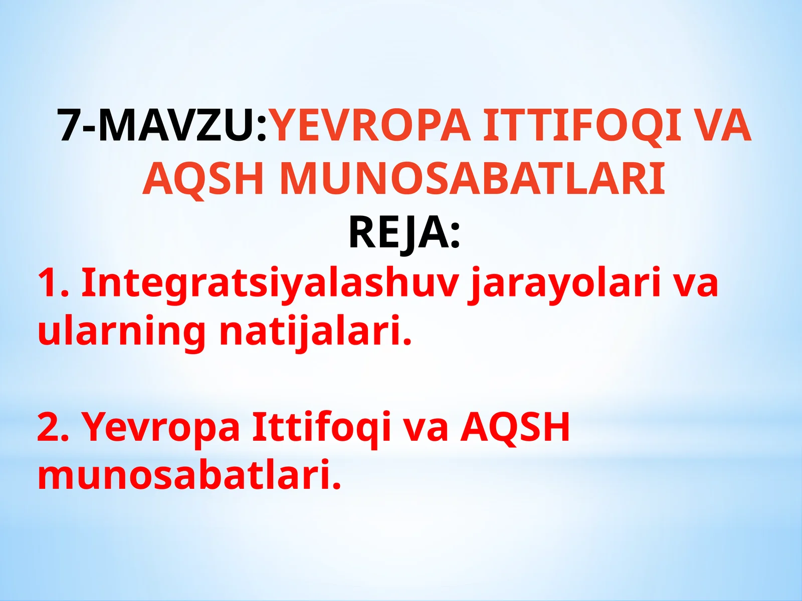 YEVROPA ITTIFOQI VA AQSH MUNOSABATLARI 1