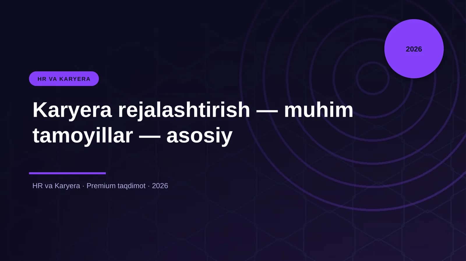 Karyera rejalashtirish — muhim tamoyillar — asosiy 1