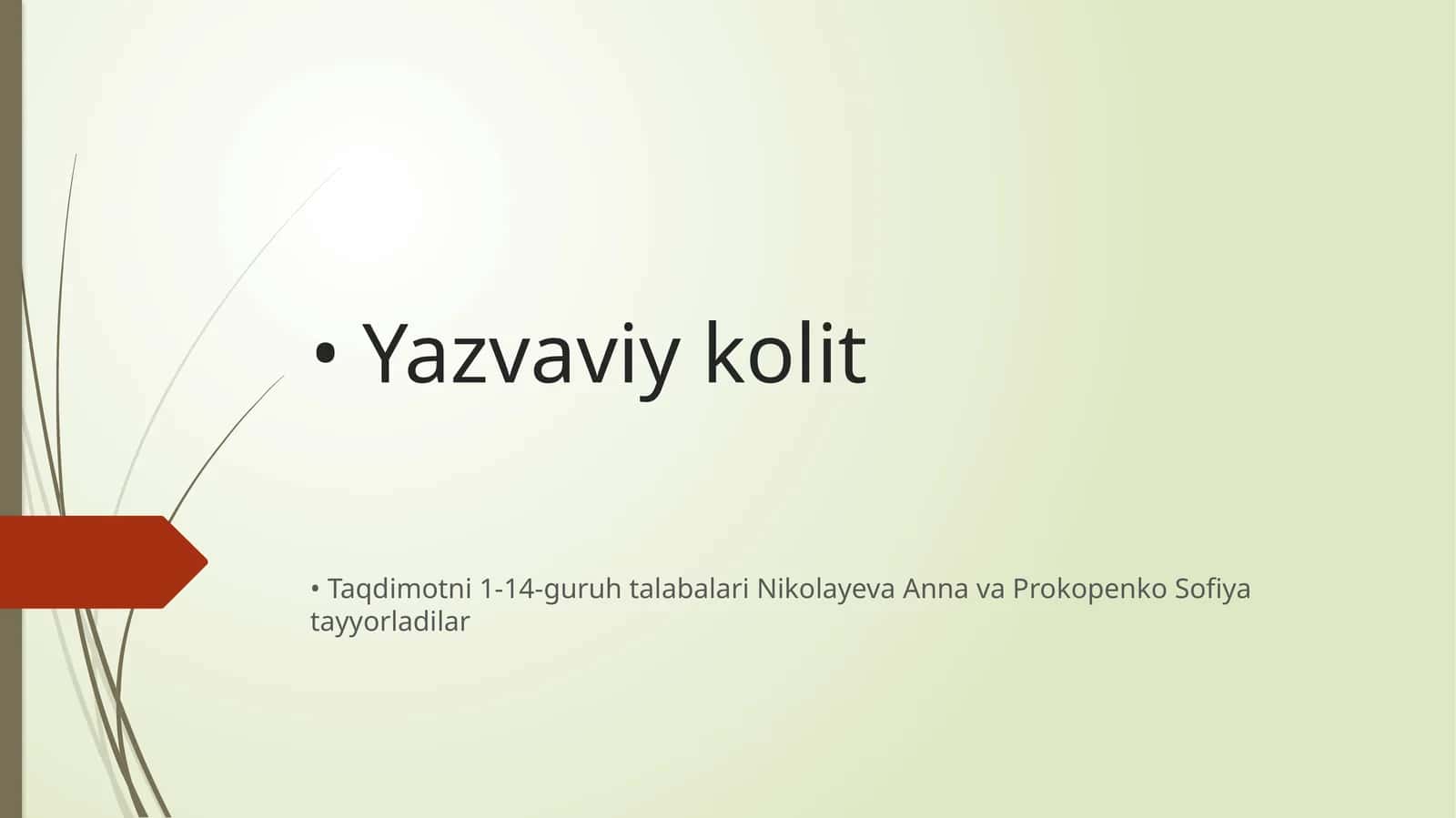 Tibbiyot - Yarali kolit kasalligi 1