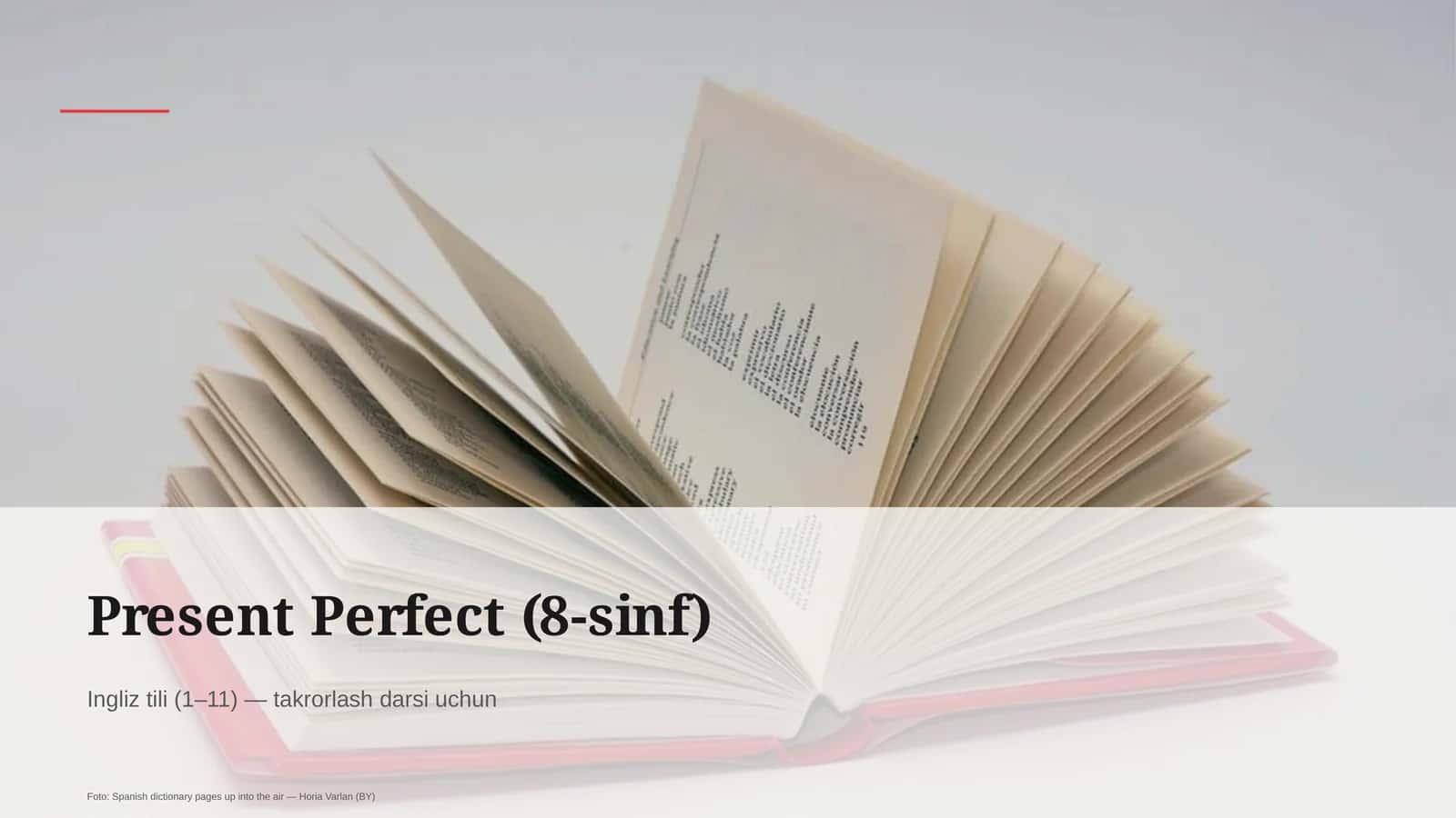 Present Perfect (8-sinf) 1