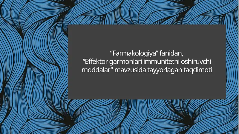 Effektorgarmonlariimmunitetnioshiruvchimoddalar 1
