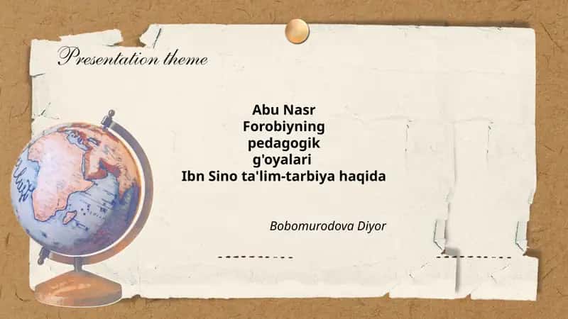 Abu Nasr Forobiyning pedagogik g'oyalari Ibn Sino ta'lim-tarbiya haqida 1