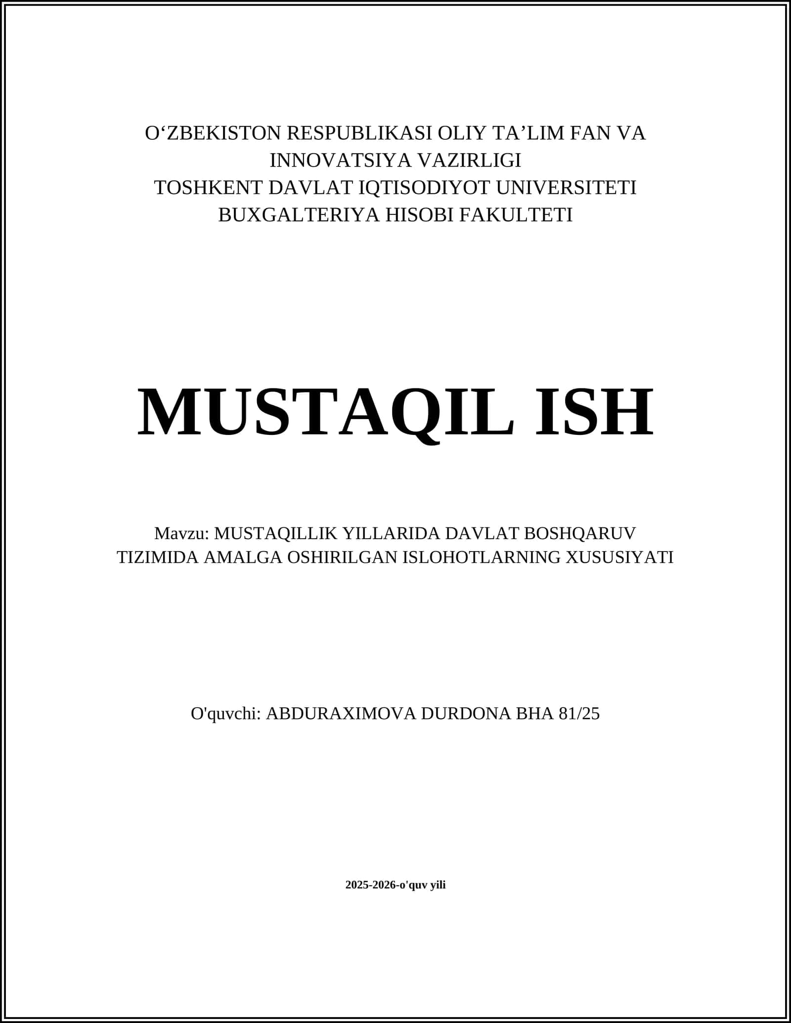 MUSTAQILLIK YILLARIDA DAVLAT BOSHQARUV TIZIMIDA AMALGA OSHIRILGAN ISLOHOTLARNING XUSUSIYATI 1