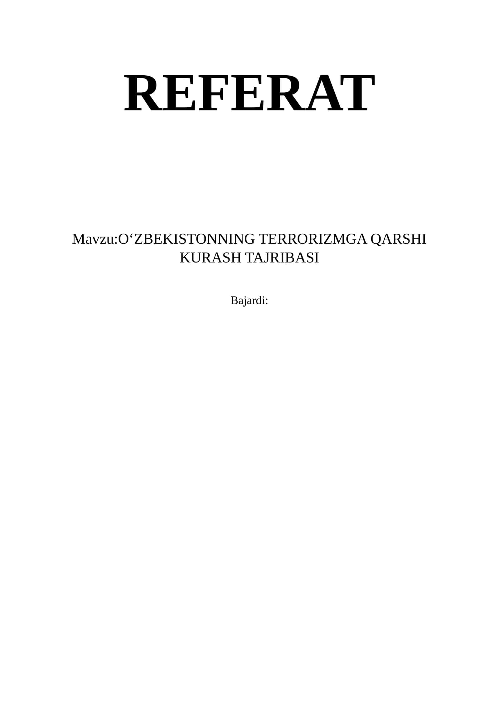 O‘ZBEKISTONNING TERRORIZMGA QARSHI KURASH TAJRIBASI 1