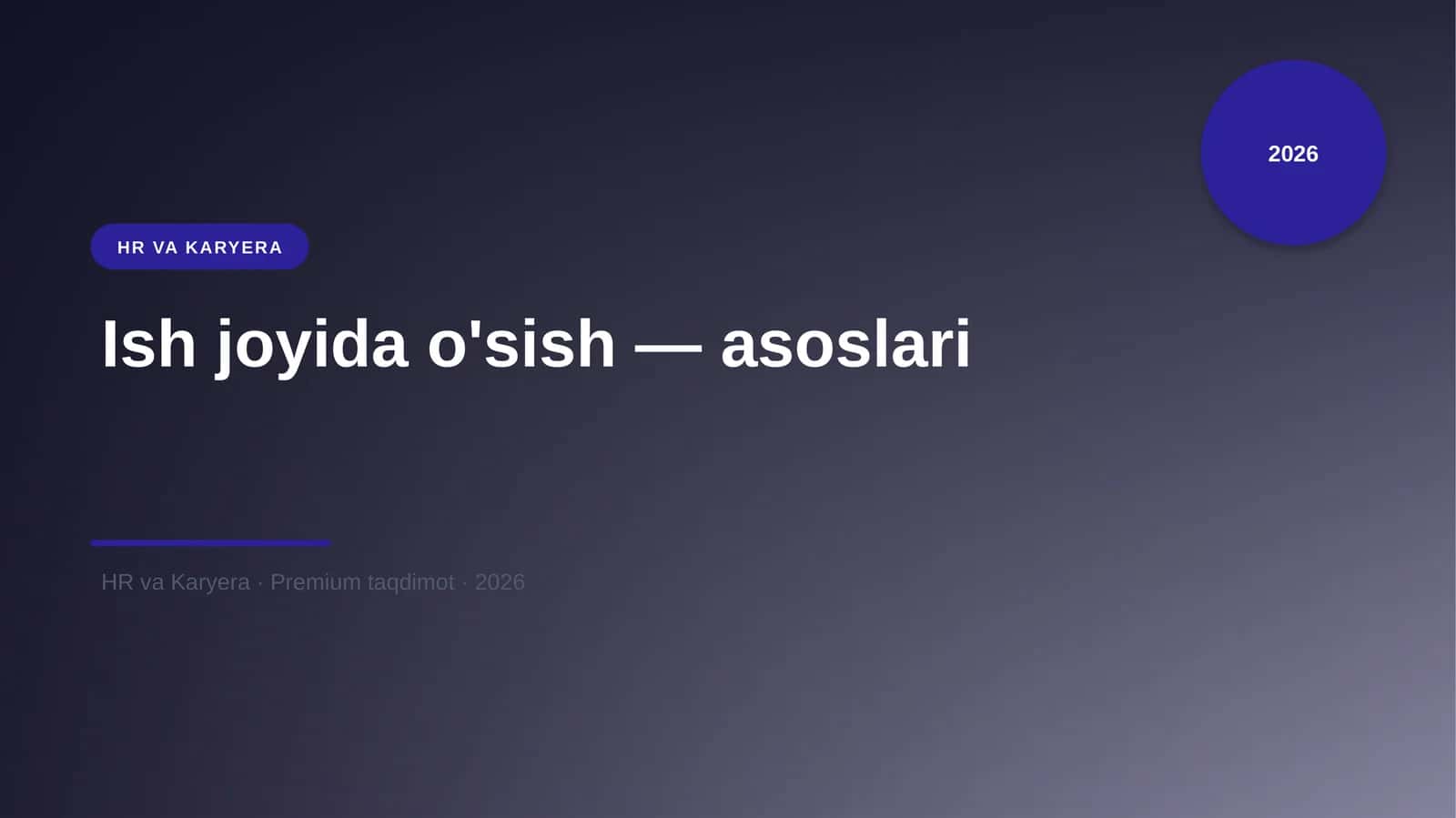 Ish joyida o'sish — asoslari 1