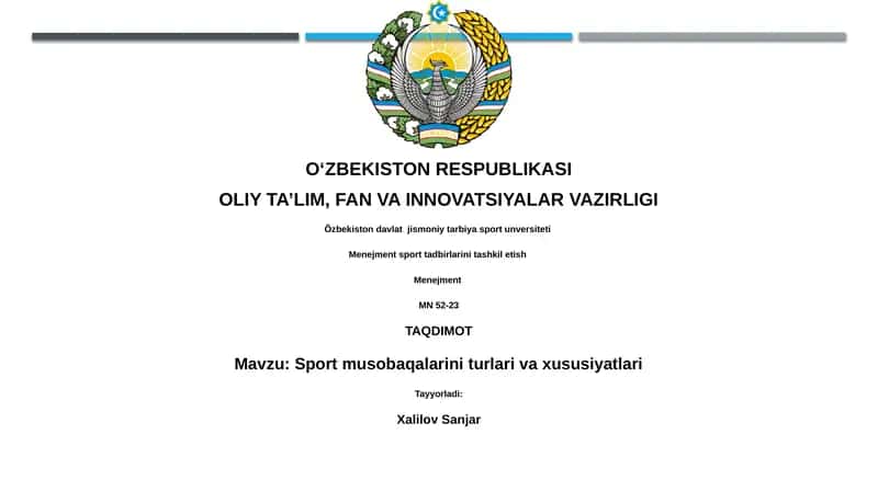 Sport musobaqalarini turlari va xususiyatlari 1