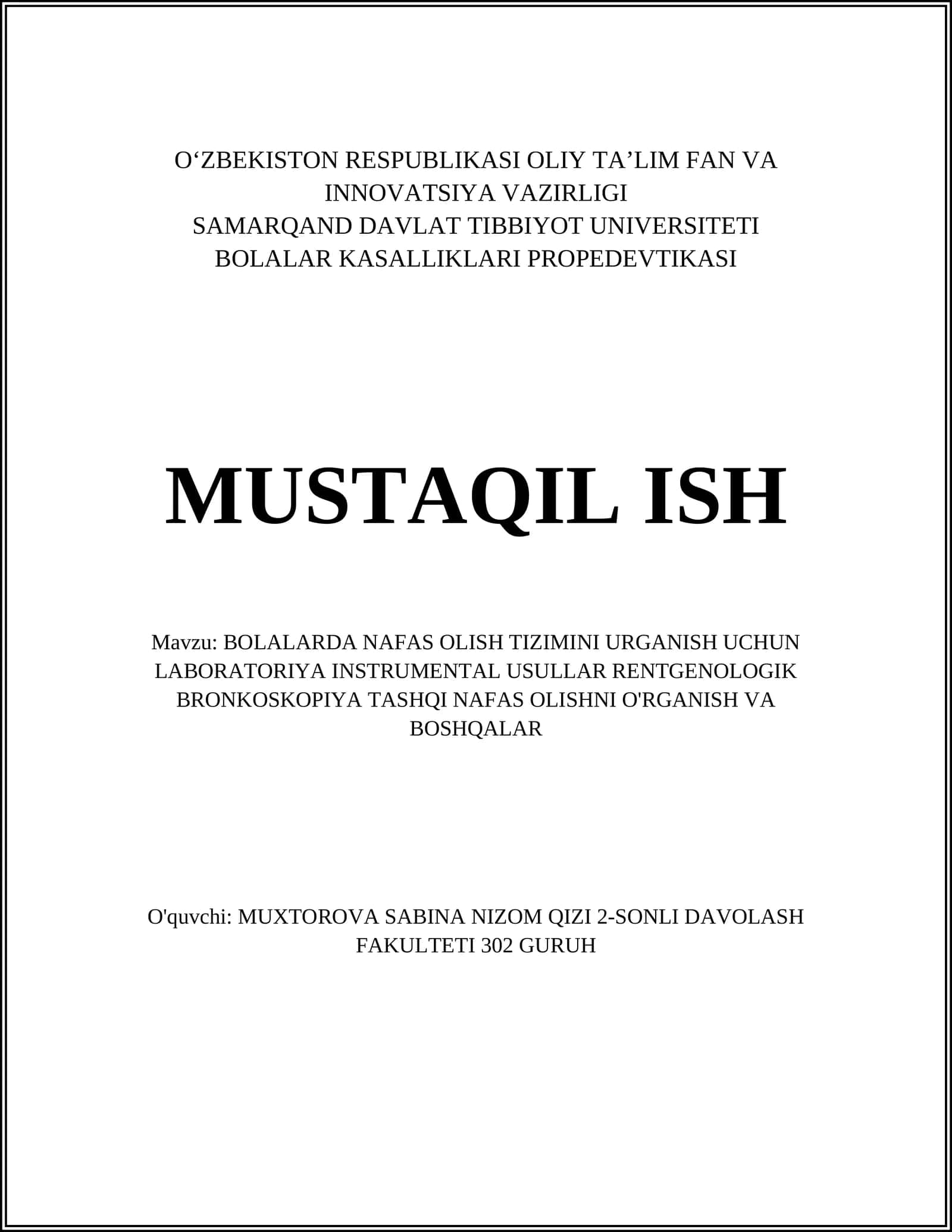 BOLALARDA NAFAS OLISH TIZIMINI URGANISH UCHUN LABORATORIYA INSTRUMENTAL USULLAR RENTGENOLOGIK BRONKOSKOPIYA TASHQI NAFAS OLISHNI O'RGANISH VA BOSHQALAR 1