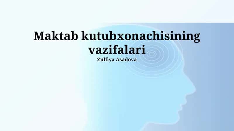 Maktab kutubxonachisining vazifalari 1