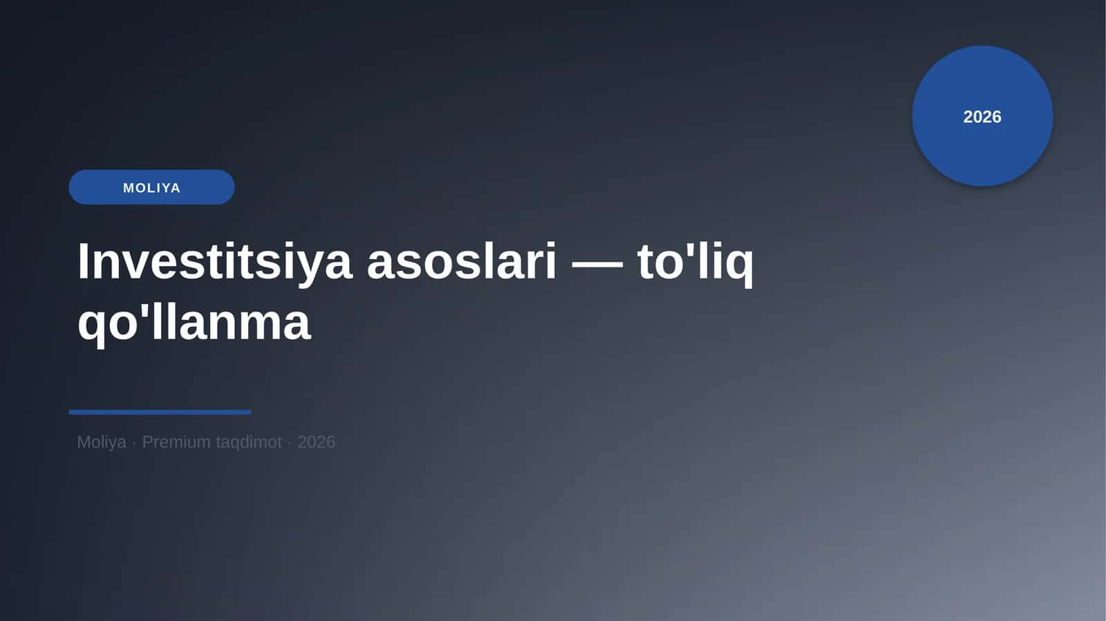 Investitsiya asoslari — to'liq qo'llanma 1