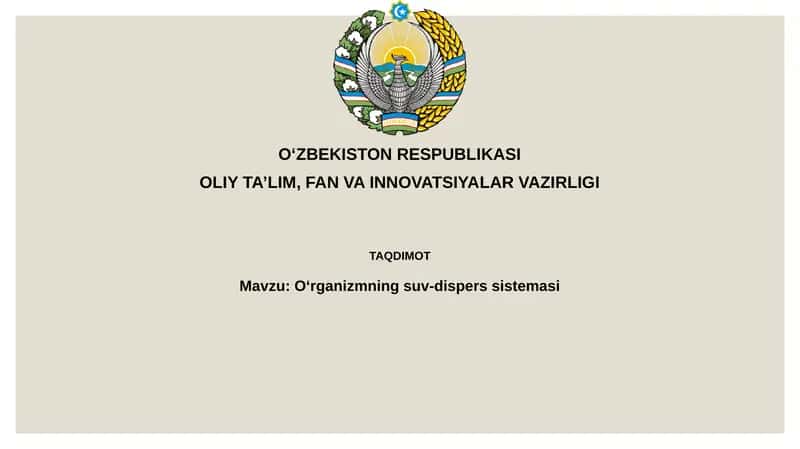 Oʻrganizmningsuv-disperssistemasi 1