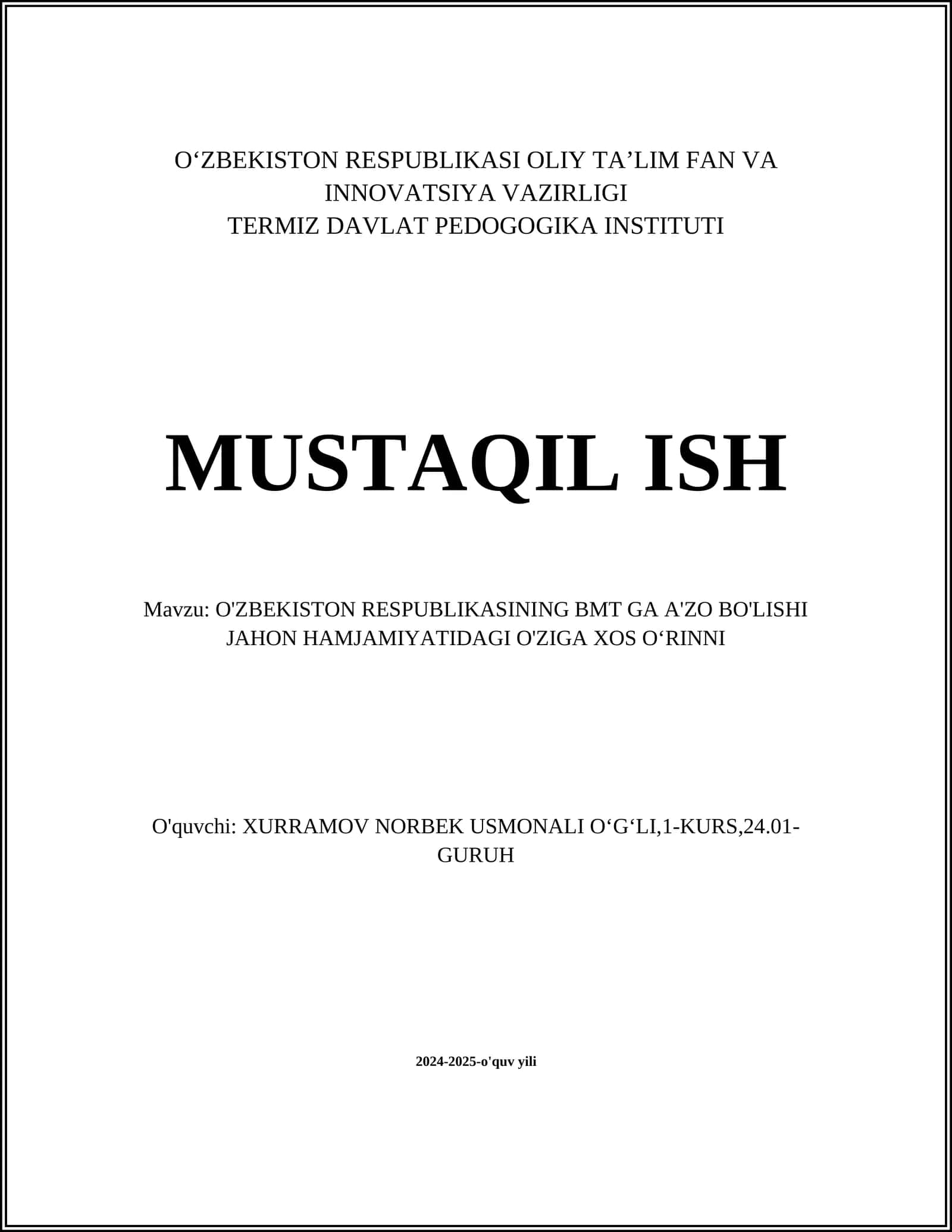 O'ZBEKISTON RESPUBLIKASI BMT GA A'ZO BO'LISHI JAHON HAMJAMIYATIDAGI O'ZIGA XOS O'RINNI 1