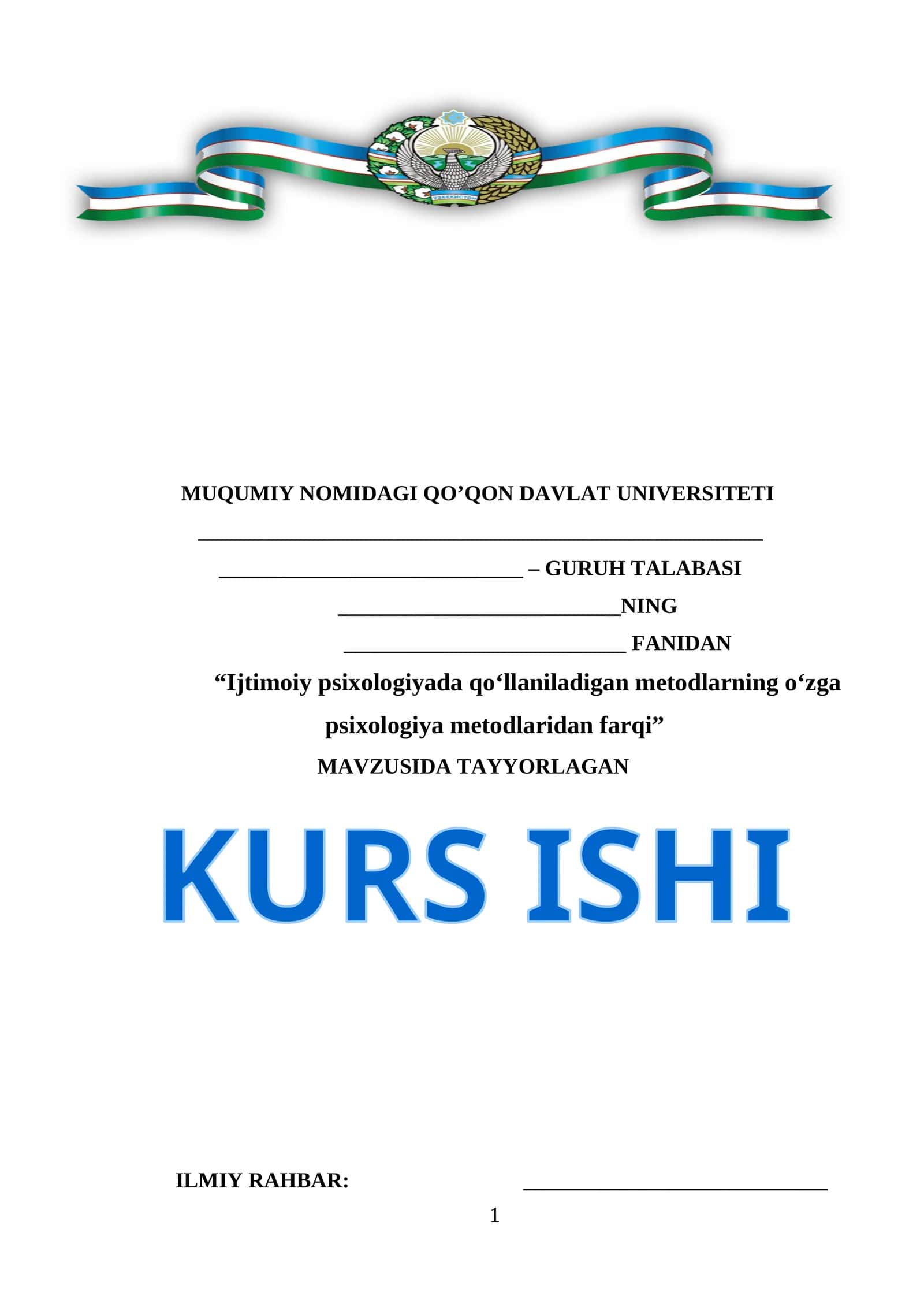 KURS ISHI "Ijtimoiy psixologiyada qoʻllaniladigan metodlarning oʻzga psixologiya metodlaridan farqi" 1