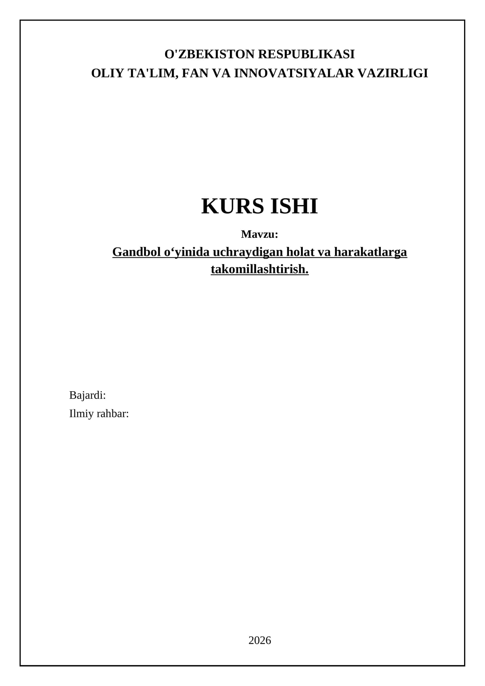 Gandbol oʻyinida uchraydigan holat va harakatlarga takomillashtirish 1