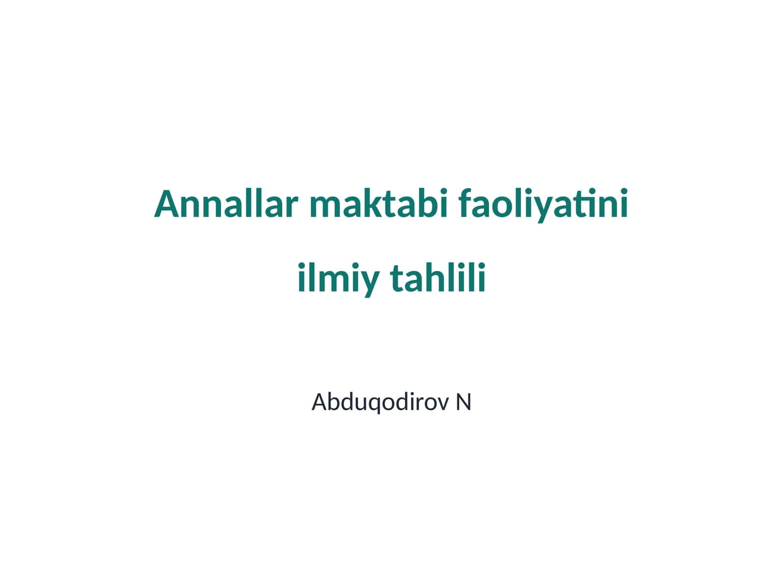 Annallar maktabi faoliyatini ilmiy tahlili 1