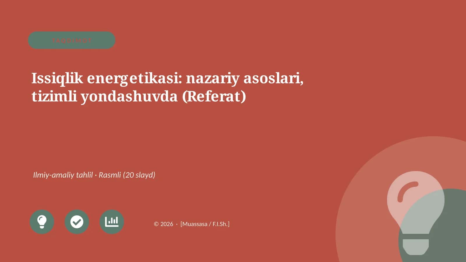 Issiqlik energetikasi: nazariy asoslari, tizimli yondashuvda (Referat) 1