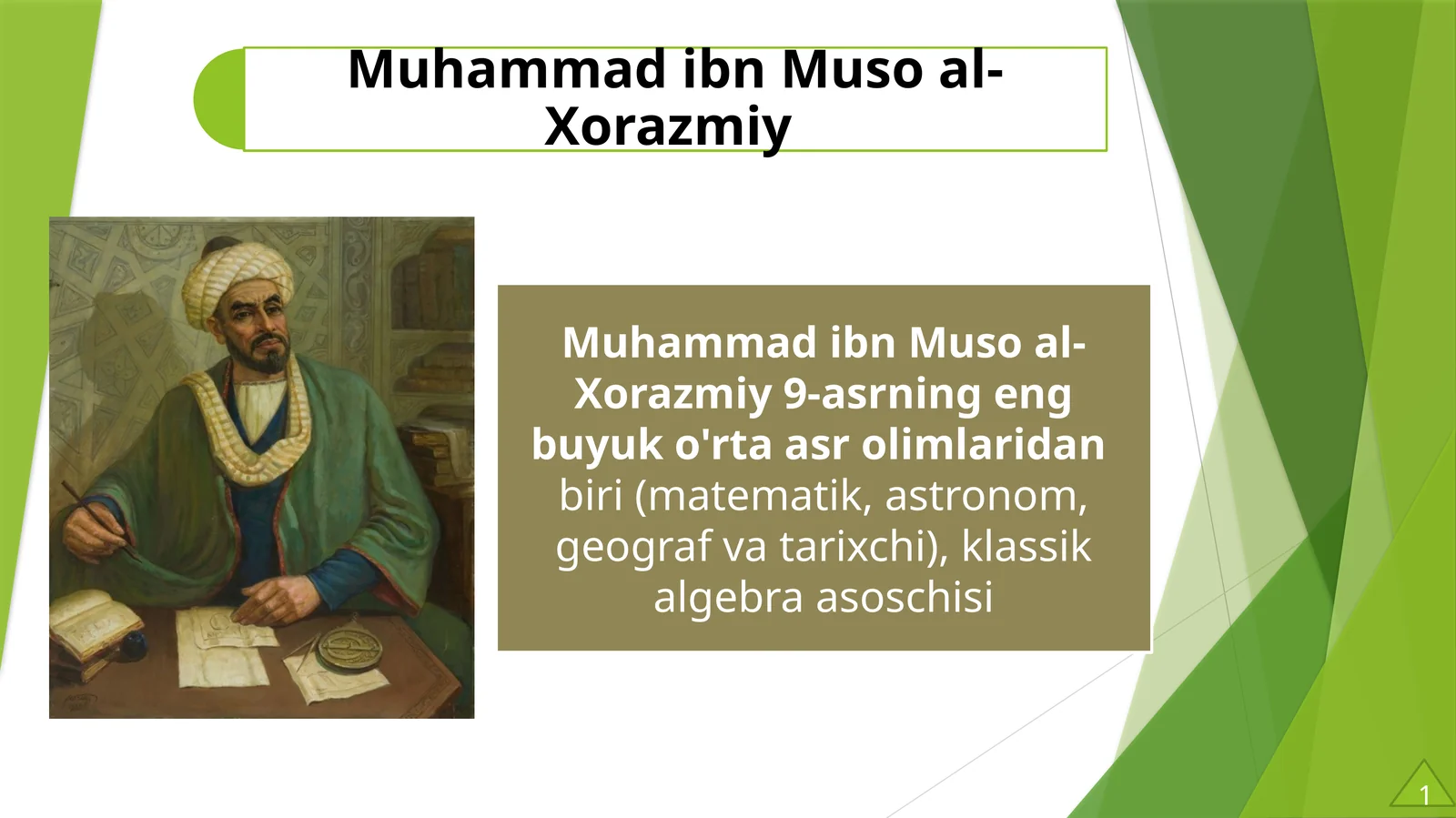 Muhammad ibn Muso al-Xorazmiy 1