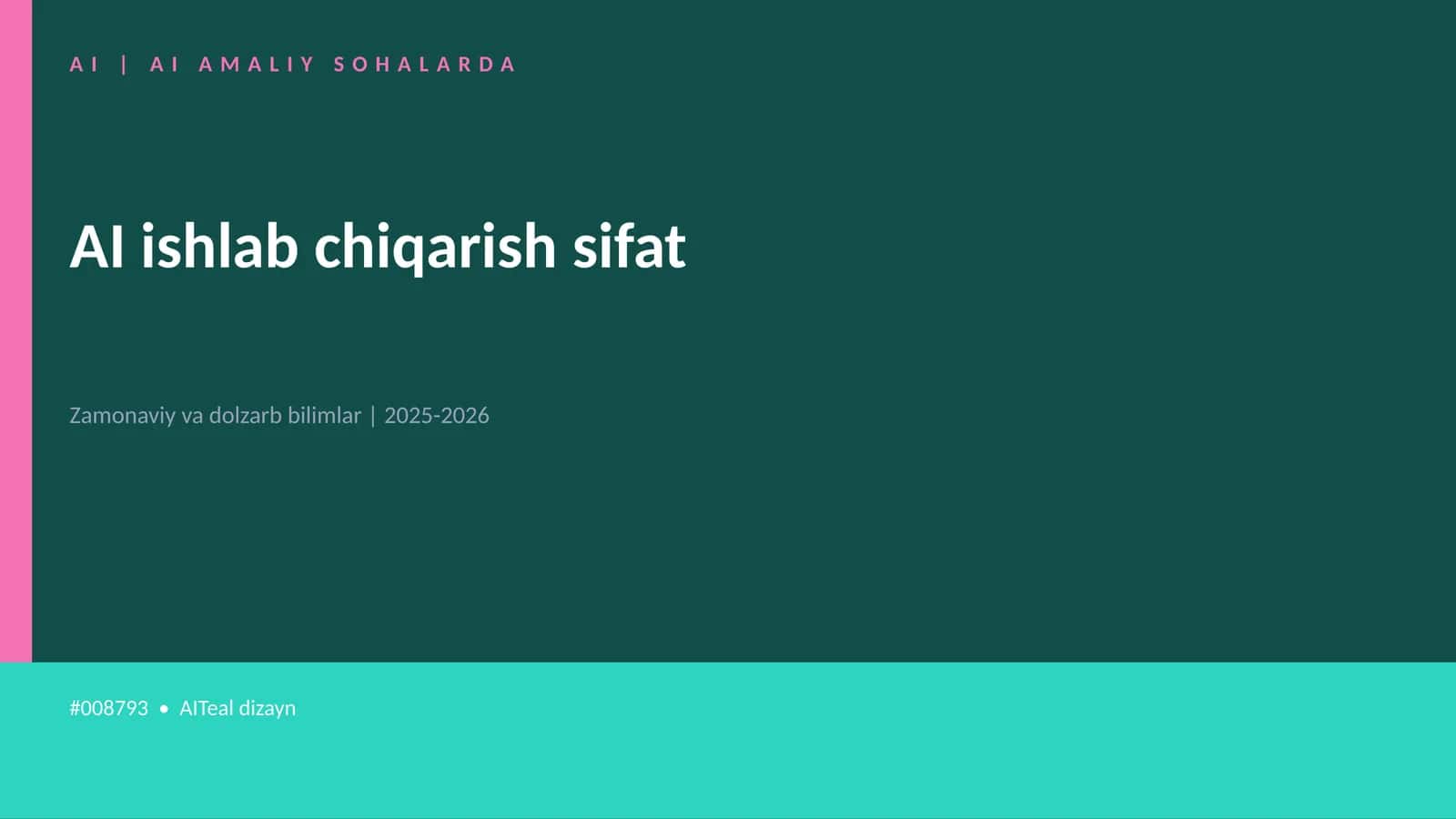 AI ishlab chiqarish sifat 1