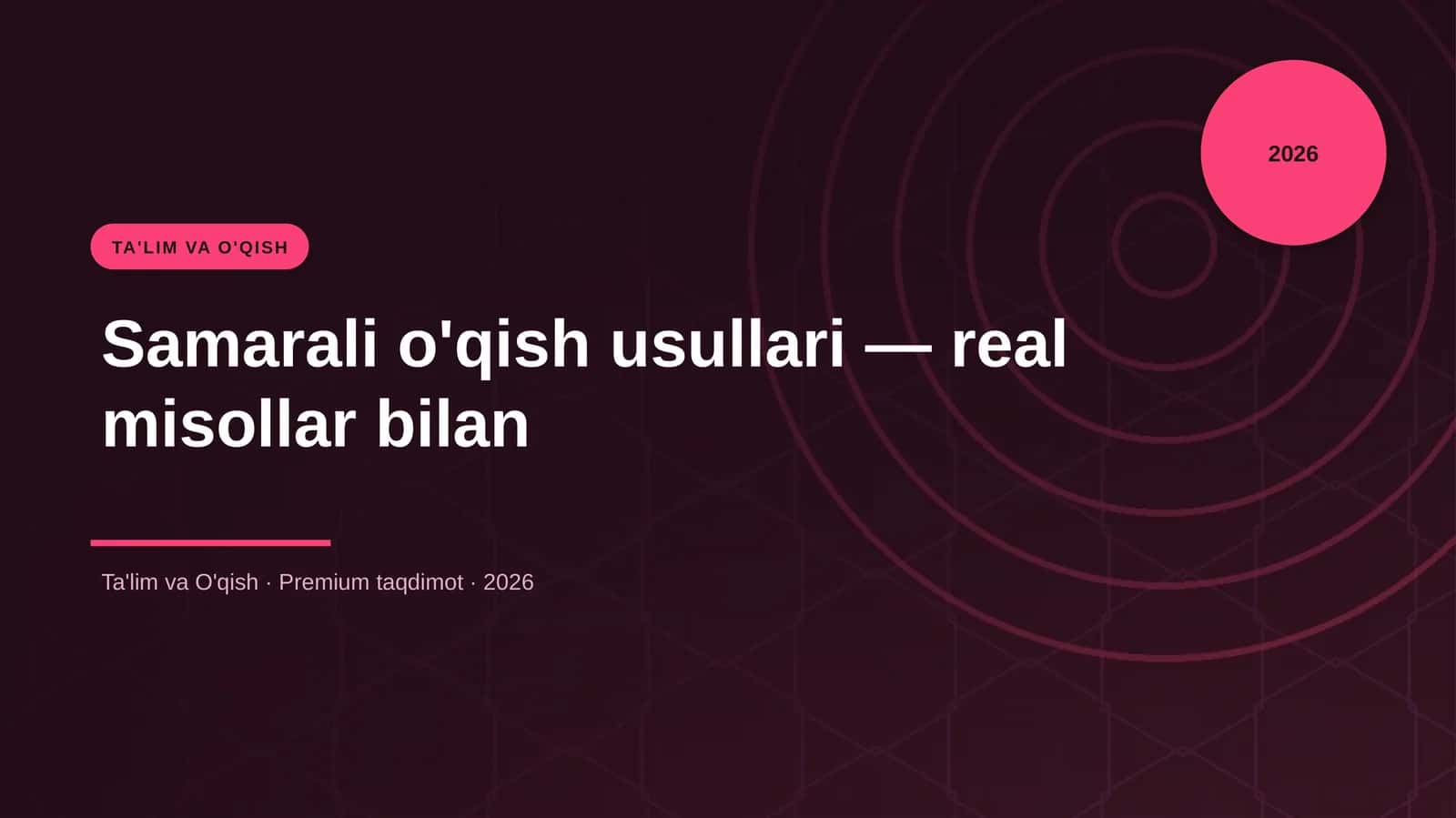 Samarali o'qish usullari — real misollar bilan 1