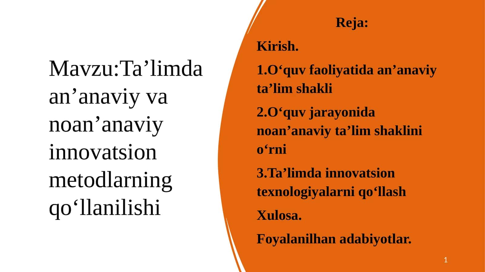 Ta’limda an’anaviy va noan’anaviy innovatsion metodlarning qoʻllanilishi 1