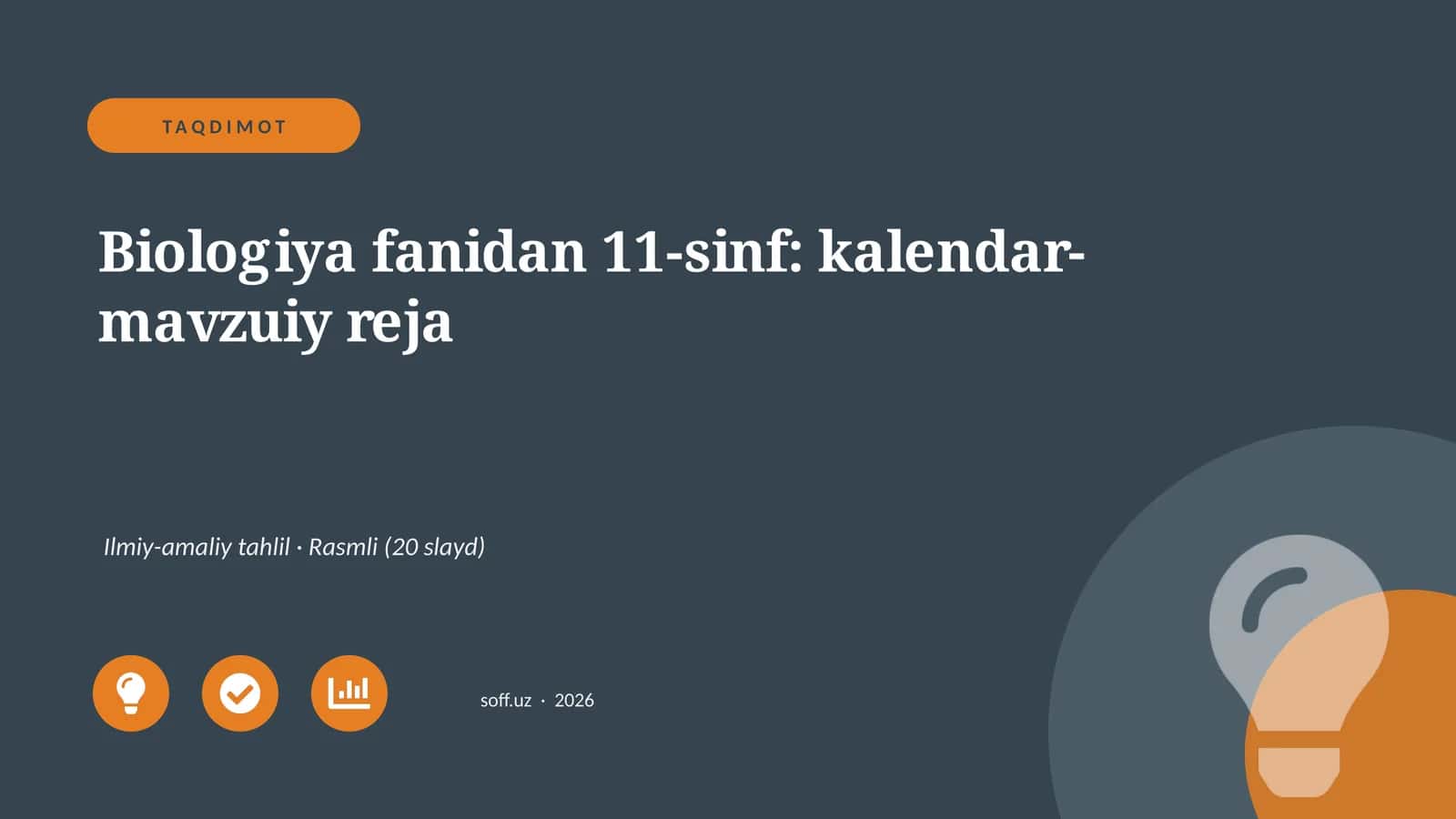 Biologiya fanidan 11-sinf: kalendar-mavzuiy reja 1