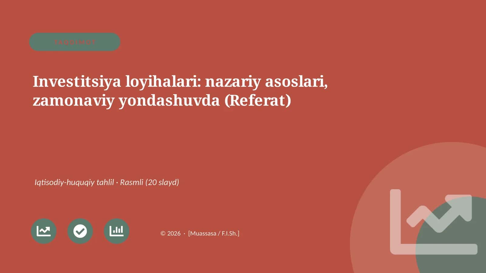 Investitsiya loyihalari: nazariy asoslari, zamonaviy yondashuvda (Referat) 1