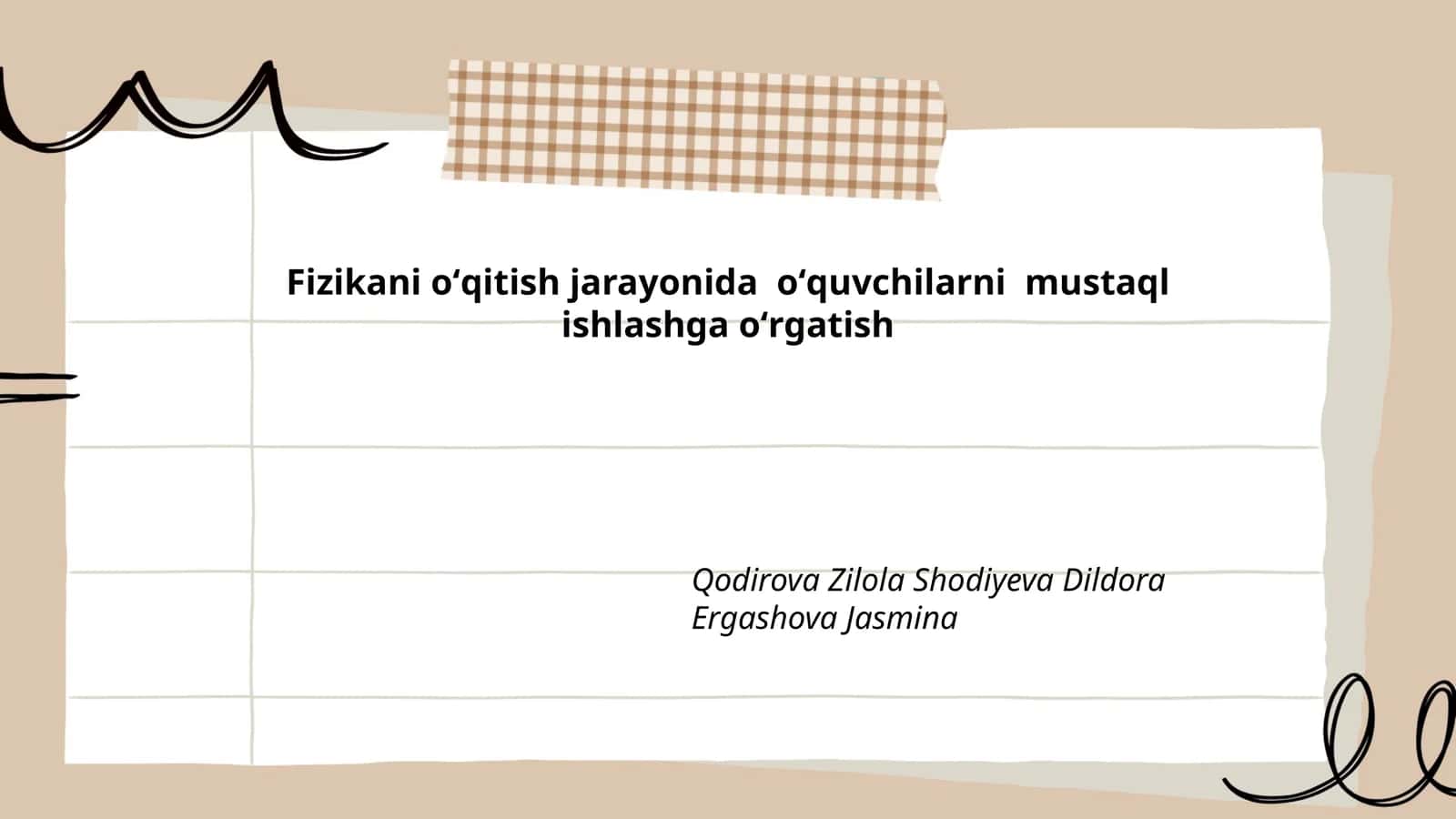 Fizikani oʻqitish jarayonida oʻquvchilarni mustaql ishlashga oʻrgatish 1