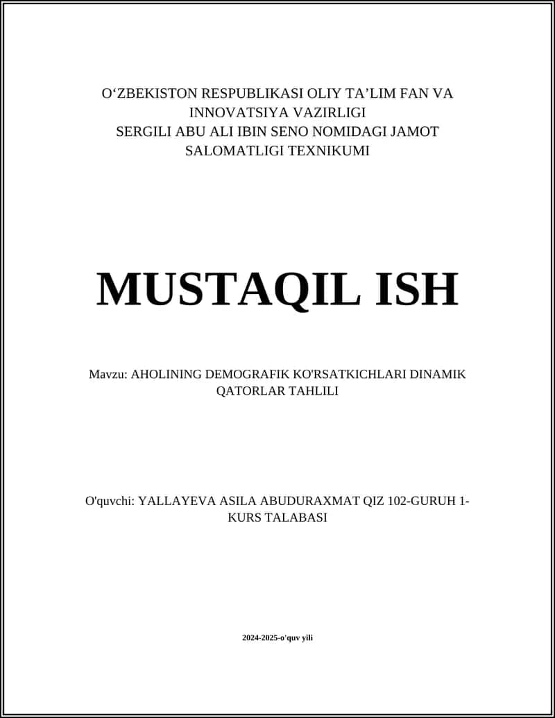 AHOLINING DEMOGRAFIK KO'RSATKICHLARI DINAMIK QATORLAR TAHLILI 1