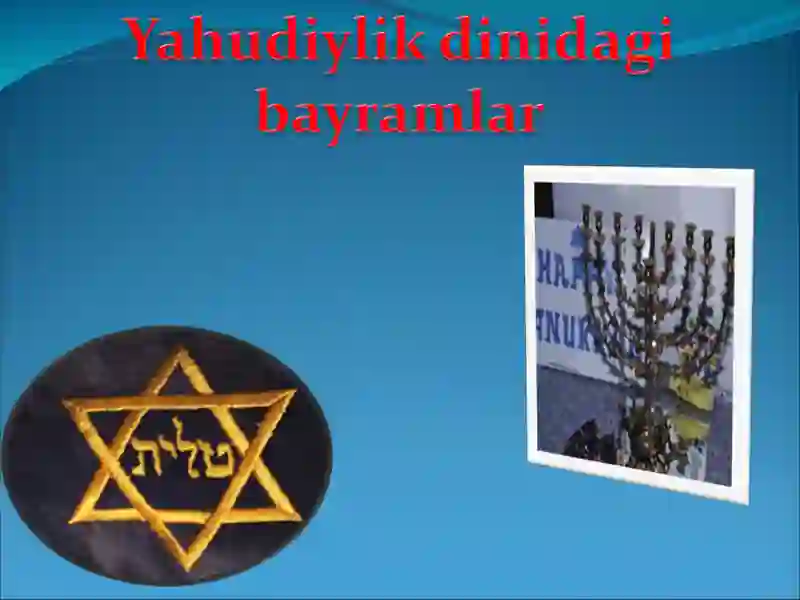 Yahudiylik dinidagi bayramlar