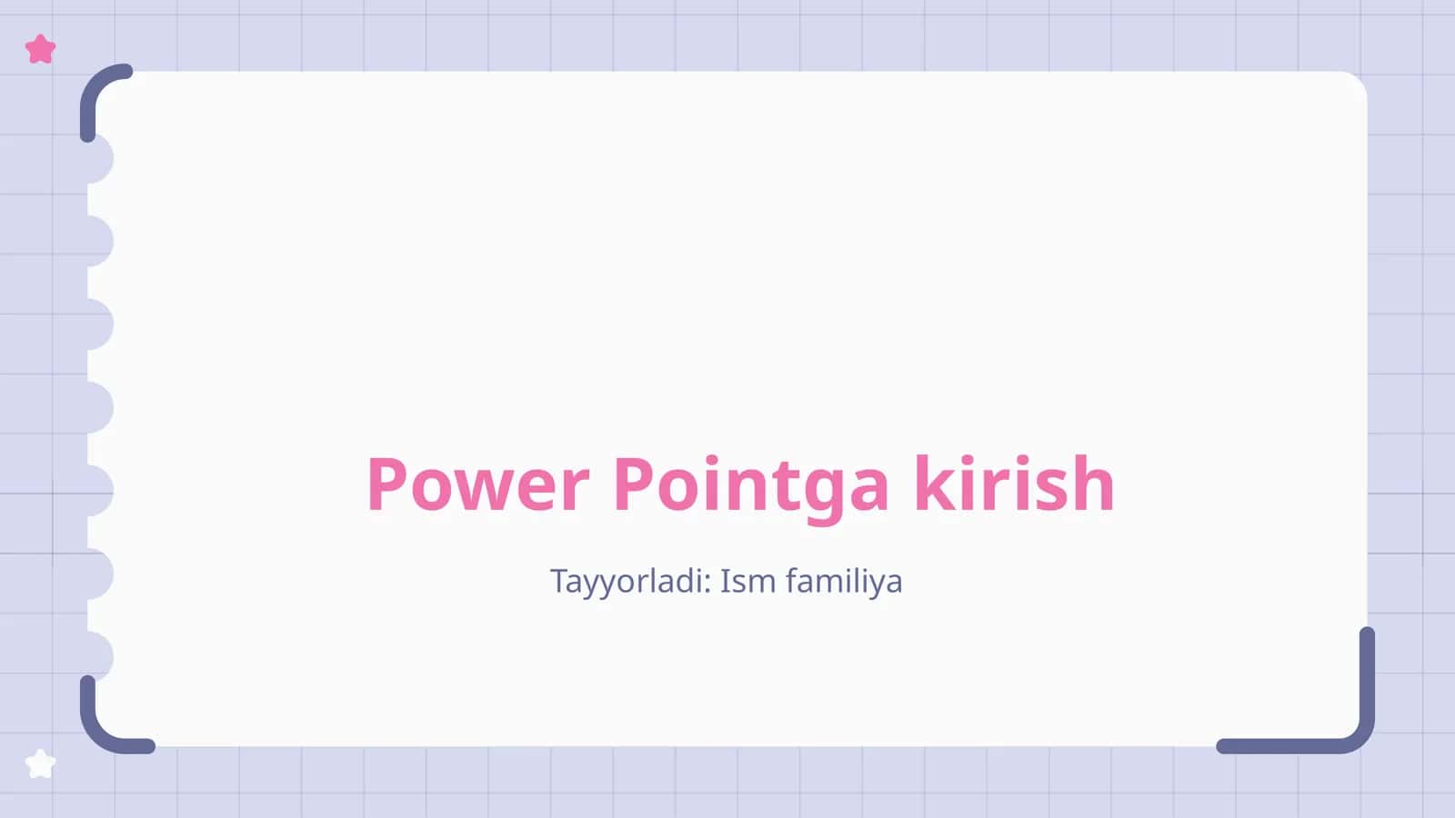 Power Pointga kirish 1
