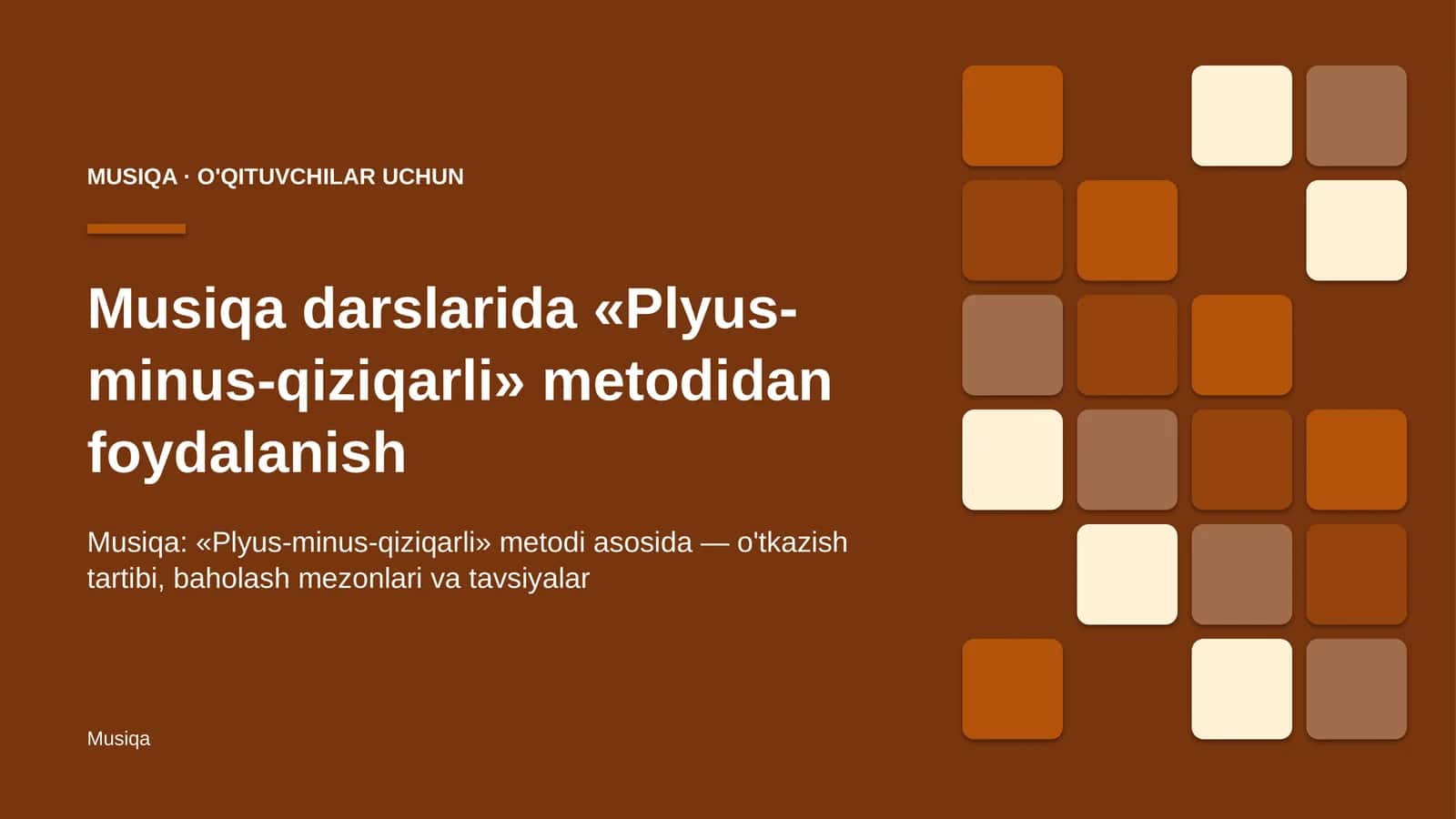 musiqa darslarida plyus minus qiziqarli metodidan foydalanish 7002 1