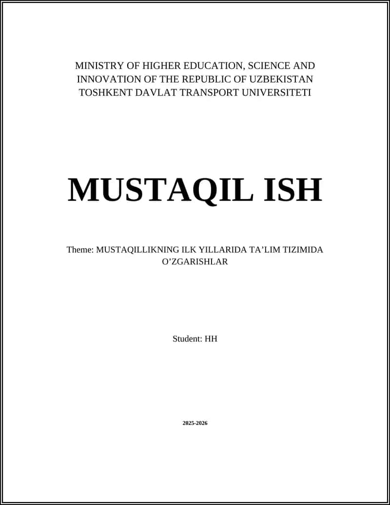 MUSTAQILLIKNING ILK YILLARIDA TA’LIM TIZIMIDA O’ZGARISHLAR 1