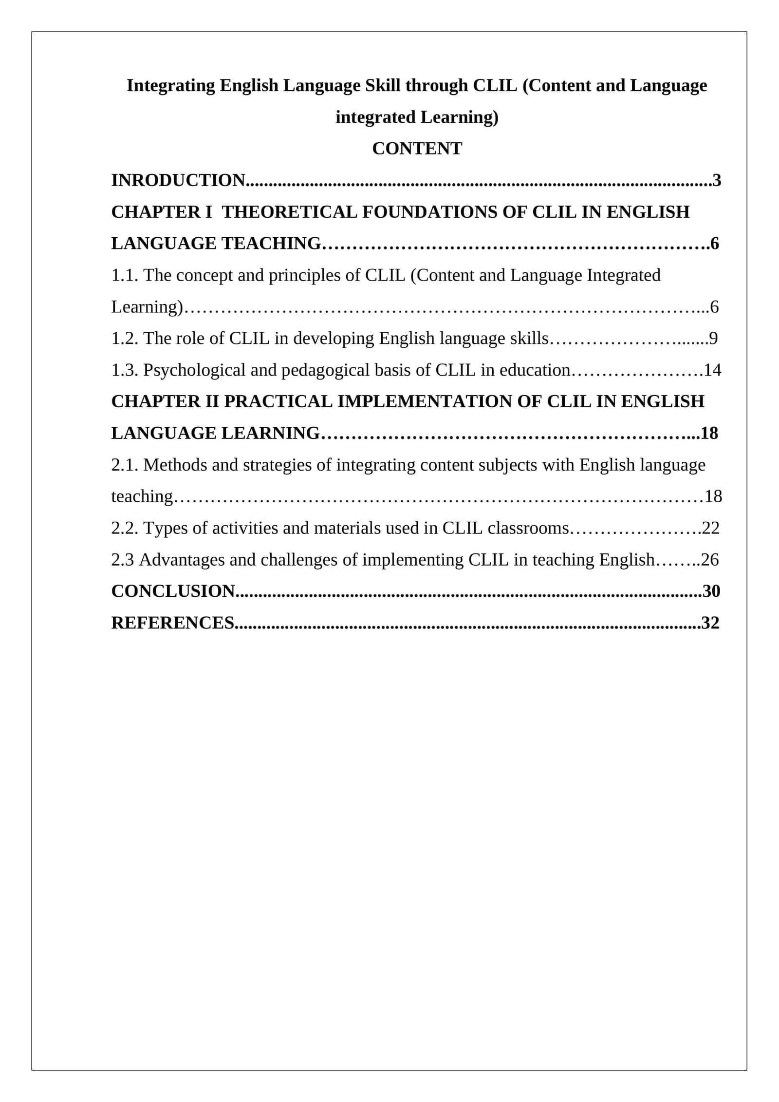 Integrating English Language Skill through CLIL (Content and Language integrated Learning) 1