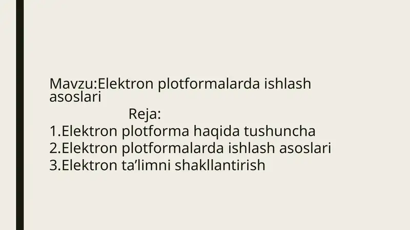 Elektron plotformalarda ishlash asoslari 1