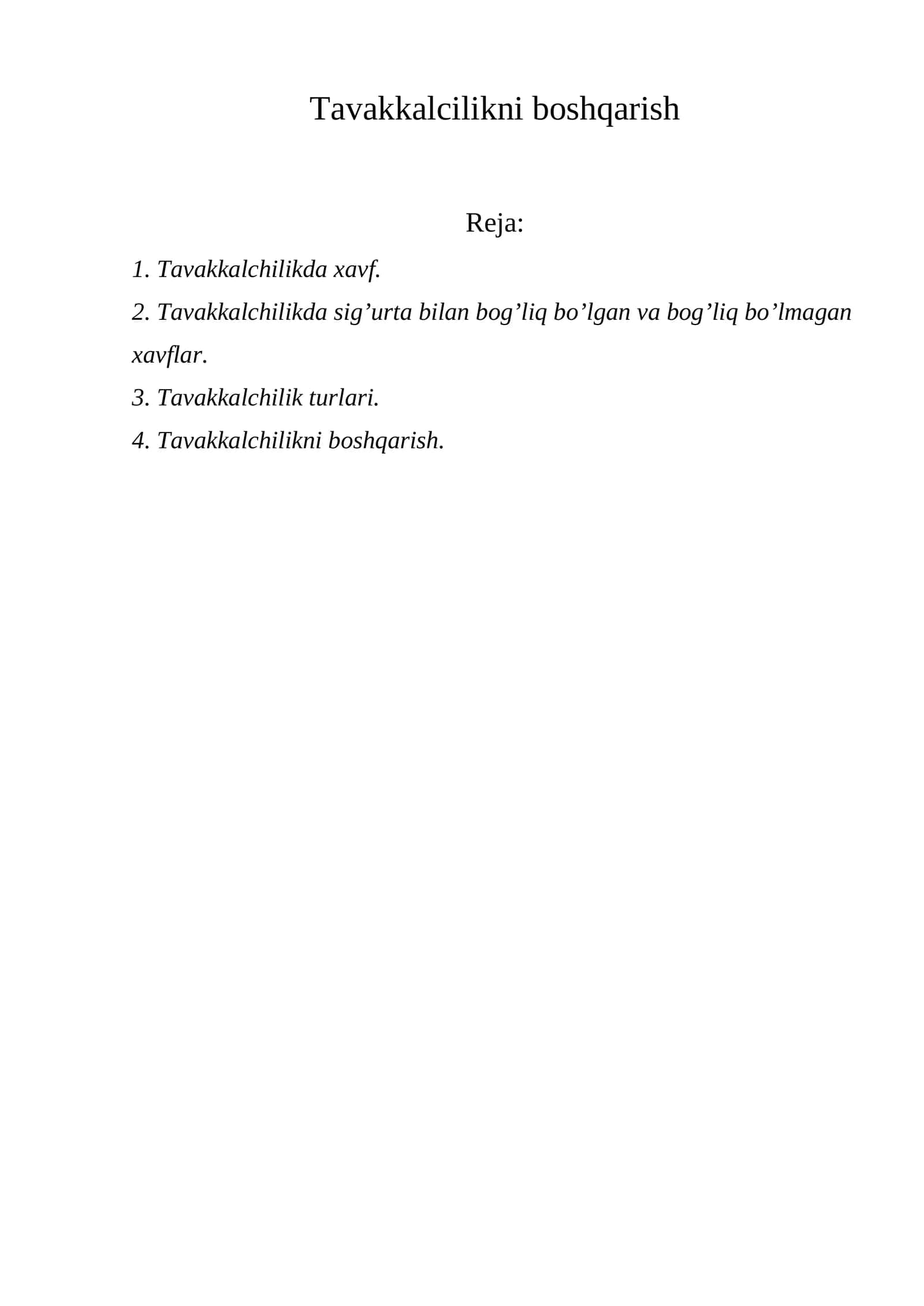 Tavakkalcilikni boshqarish 1